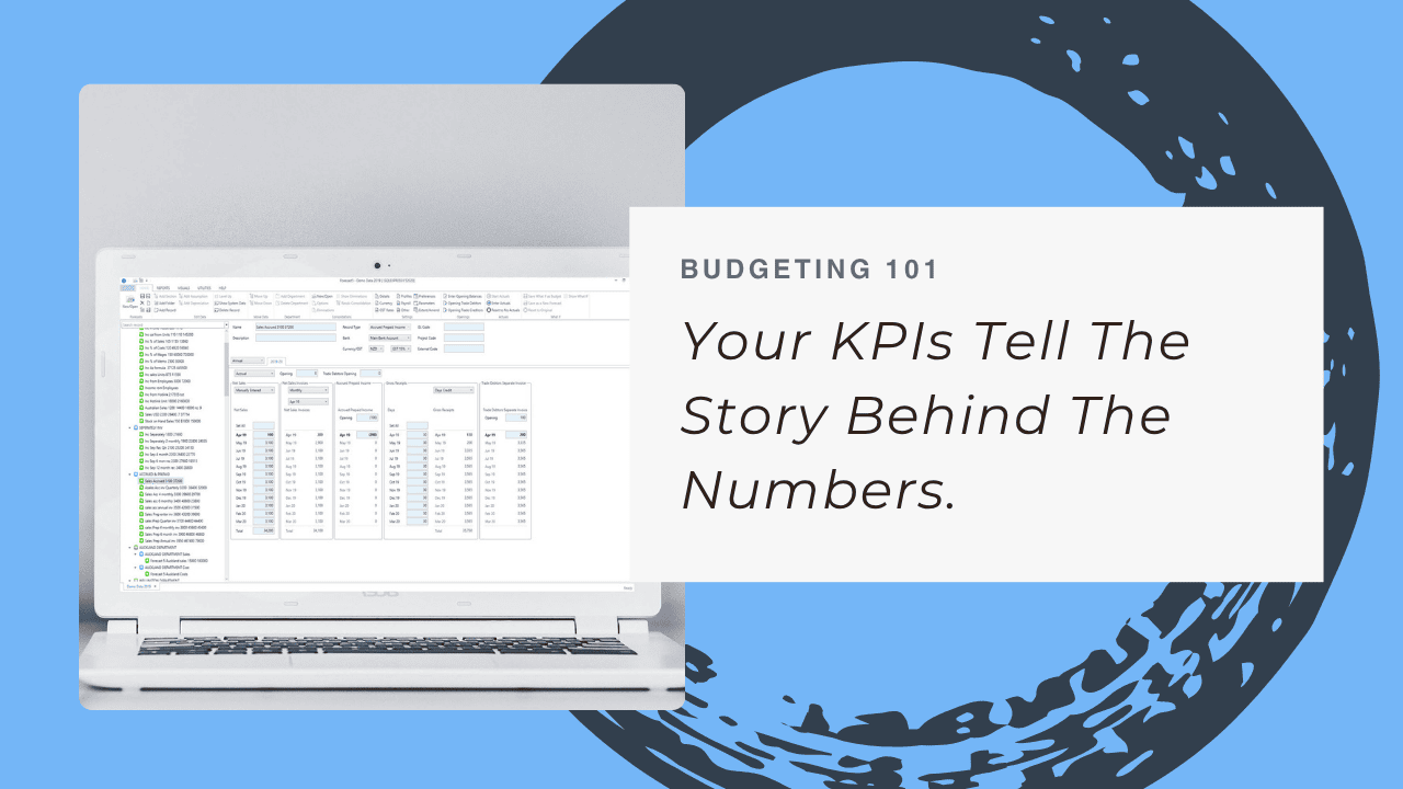 Your KPIs Tell the Story Behind the Numbers